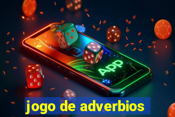 jogo de adverbios